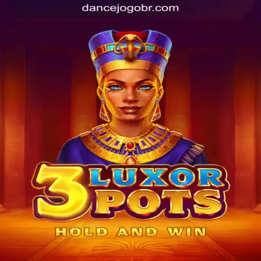 3LuxorPots: The Supreme Slot Experience with DANCEJOGO.COM